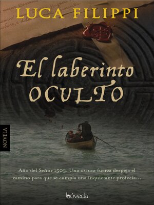 cover image of El laberinto oculto